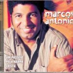 Marcos Antônio - Um passeio pela harpa Cristã - Vol. 10