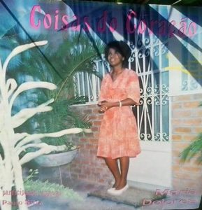 Maria Dolores - Coisas do Coração