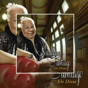 Marilene Santiagoo - Ele Disse