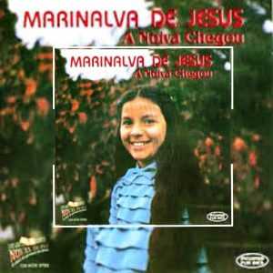 Marinalva de Jesus - A Noiva Chegou