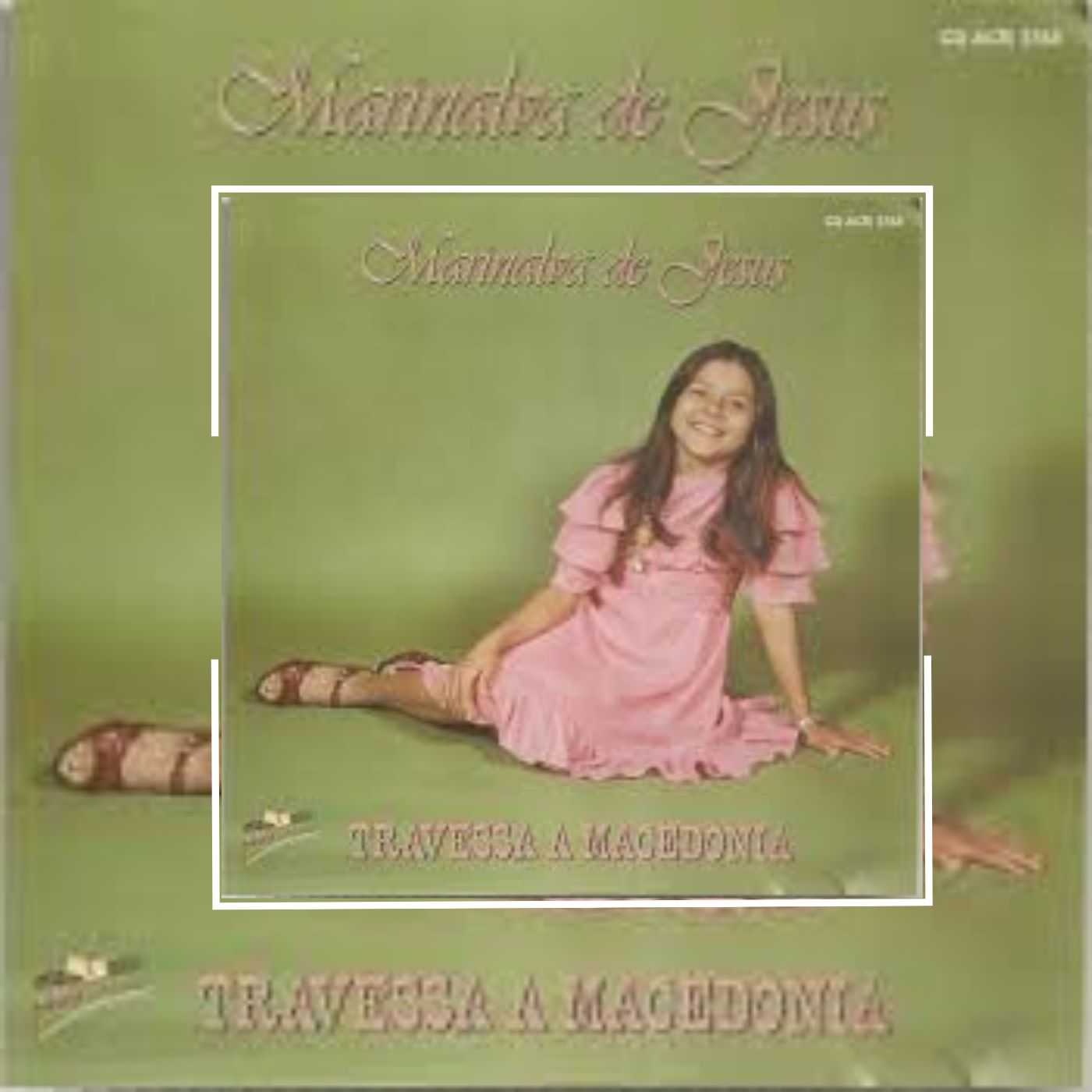 Marinalva de Jesus - Travessa a Macedônia