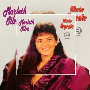 Marleth Silva - Missão Urgente