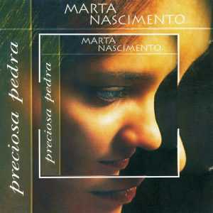 Marta Nascimento - Preciosa Pedra