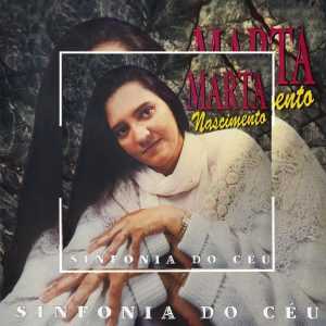Marta Nascimento - Sinfonia do Céu