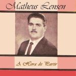 Matheus Iensen - A Hora de Partir