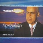 MATTOS NASCIMENTO - HOJE DEUS VAI CURAR