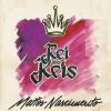 Mattos Nascimento - Rei dos Reis