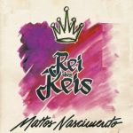 Mattos Nascimento - Rei dos Reis