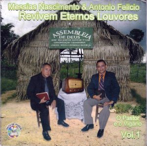 MESSIAS NASCIMENTO & ANTÔNIO FELICIO
