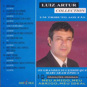Meu Abrigo, Meu Amigo, Meu Ideal Luiz Artur Enviado Por Ginaldo Américo