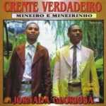 Mineiro e Mineirinho - Jornada Gloriosa