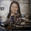 Miriam Calado 2014 - Uma Nova História VOZ E PLEY BACK