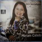 Miriam Calado 2014 - Uma Nova História VOZ E PLEY BACK