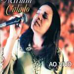 Miriam Calado Ao Vivo 10 Anos (2012)