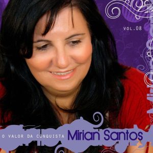 Mirian Santos-O Valor da Conquista-Voz