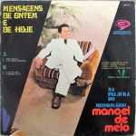 Miss. Manoel de Mello - Mensagens de Ontem e de Hoje