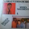 Moisés Nascimento e Banda CRAN - Amigo Verdadeiro