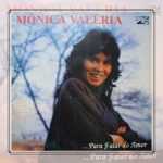 Mônica Valéria ... Para Falar do Amor