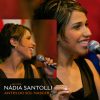 Nadia Santolli mais tocadas 2026