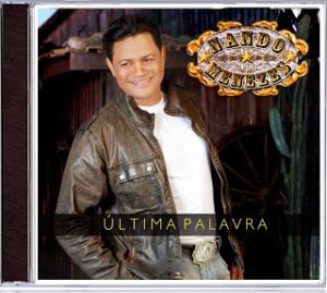 Nando Menezes - Ultima Palavra - 2013