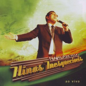 Nani Azevedo - Hinos Inesquecíveis