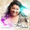 Neide Andrade - Tocou Minha Vida - 2012