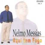 Nelmo Messias-Aqui Tem Fogo Vol. 2- Playback