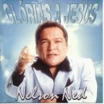 Nelson Ned - Glória a Jesus 1995