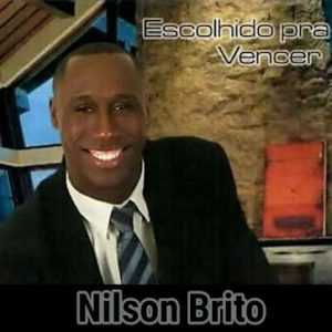 Nilson Brito - Escolhido Pra Vencer - (2007)