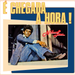 Nilson Lins - É Chegada a Hora (1984)