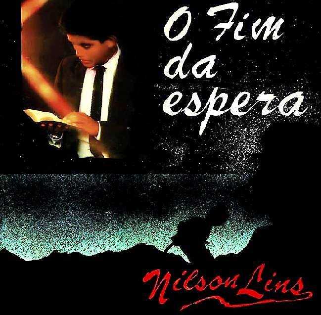 Baixe os CDs gospel – Nilson Lins – O Fim da Espera (1986) Nilson Lins - O Fim da Espera (1986)