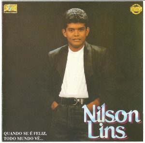 Nilson Lins - Quando se é Feliz, Todo Mundo Vê... (1992)