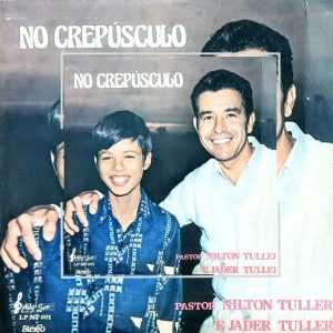Nilton Tuller - No Crepúsculo