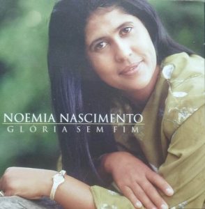 Noemia Nascimento - Glória Sem Fim
