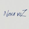 Nova Voz mais tocadas 2026