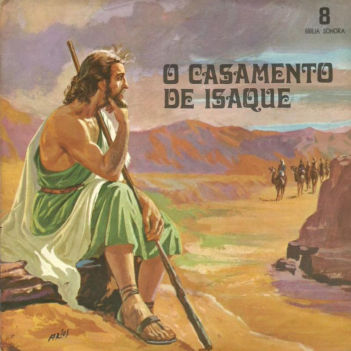 O Casamento de Isaque - Radiofonizado - 1974