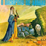 O Sacrificio de Abraão - Radiofonizado - 1970