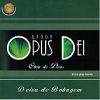 Opus Dei - Deixa de bobagem