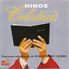 Orquestra sob direção de Waldemiro Lenke - Hinos Celestiais