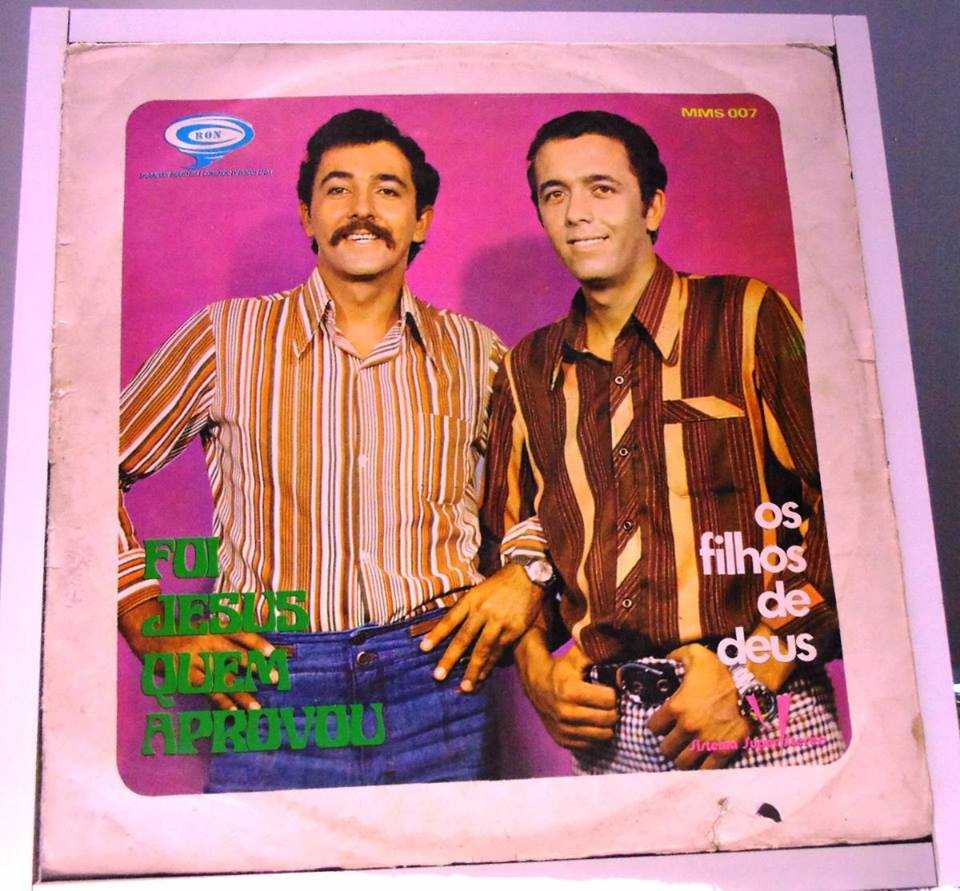Os Filhos de Deus - Foi Jesus Quem Aprovou