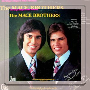 OS IRMÃOS MACE -The Mace Brothers: Heritage Singers USA Present The Mace Brothers