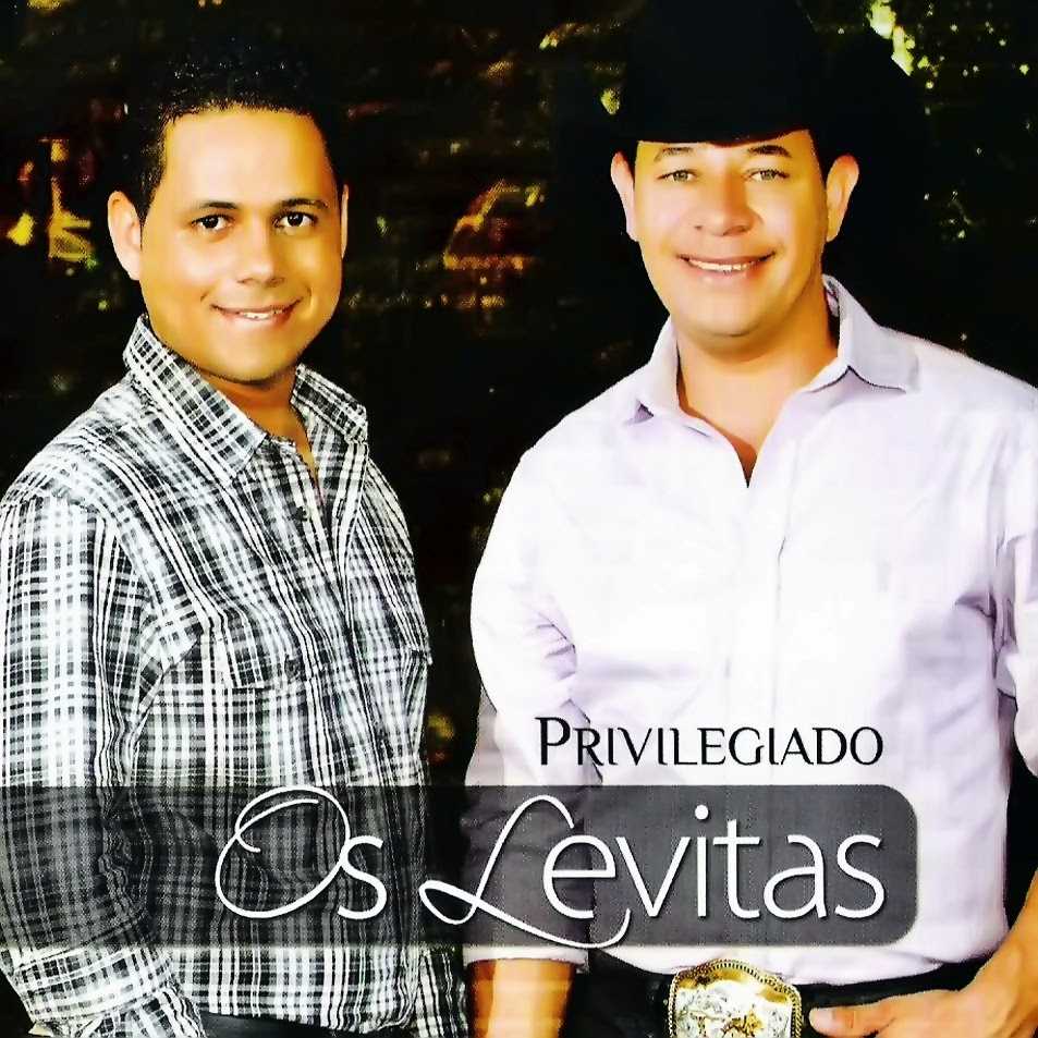 OS LEVITAS - PRIVILEGIADO (2012