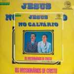 Os Missionários de Cristo - Jesus no Calvário