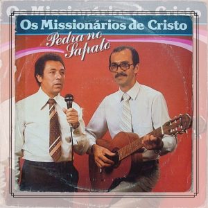 Os Missionários de Cristo - Pedra no Sapato