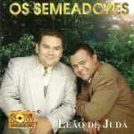 Os Semeadores - Leão de Judá