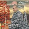 Osvaldo Nascimento - Conta Com Deus