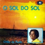 Otilia de Paula - O Sol do Sol