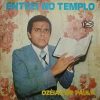 Ozeias De Paula - Entrei No Templo