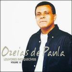 Ozeias de Paula - Louvores inesqueciveis III Vos e PLAY BACK,