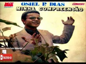 Oziel Dias - Minha Compreensão